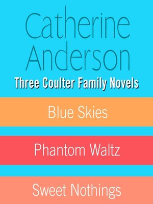 cover image of Three Coulter Family Novels